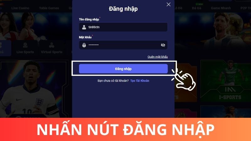 Bước 3: Nhấn ĐĂNG NHẬP để truy cập Tin88