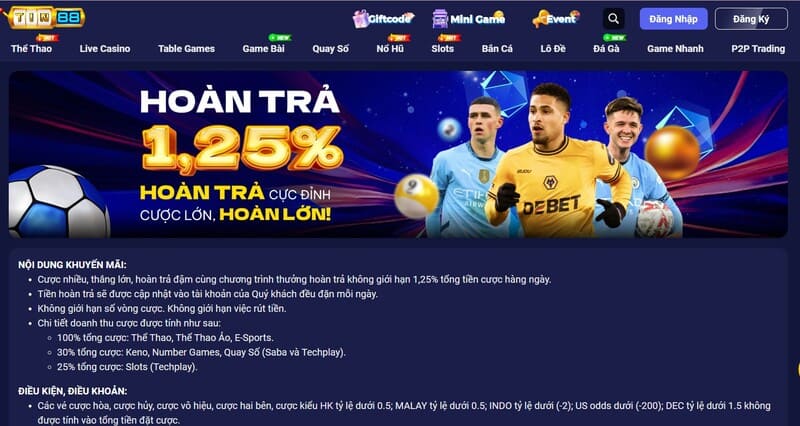Hoàn trả 1.25% cực đỉnh tại Tin88