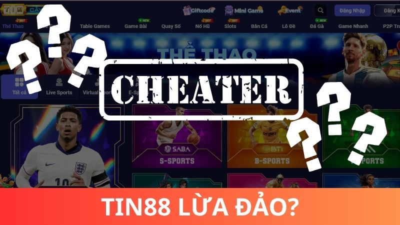 Tin đảo Tin88 lừa đảo có thật không?